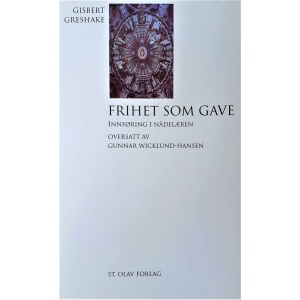 Frihet som gave  - innføring i nådelæren