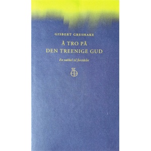 Å tro på den treenige Gud