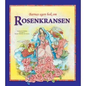 Barnas egen bok om rosenkransen