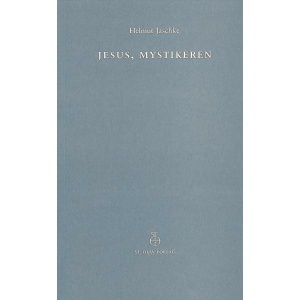 Jesus, Mystikeren