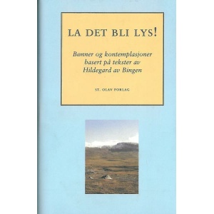 La det bli lys!