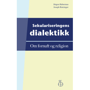 Sekulariseringens dialektikk