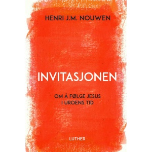 Invitasjonen - Om å følge Jesus i uroens tid