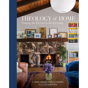 Theology of Home Vol. 1