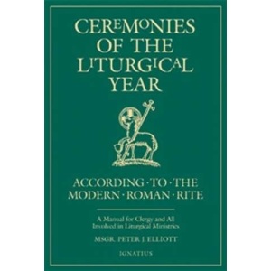 Ceremonies of The Liturgical Year