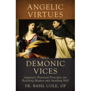 Angelic Virtues and Demonic Voices